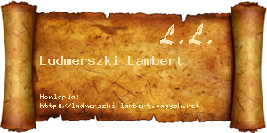 Ludmerszki Lambert névjegykártya